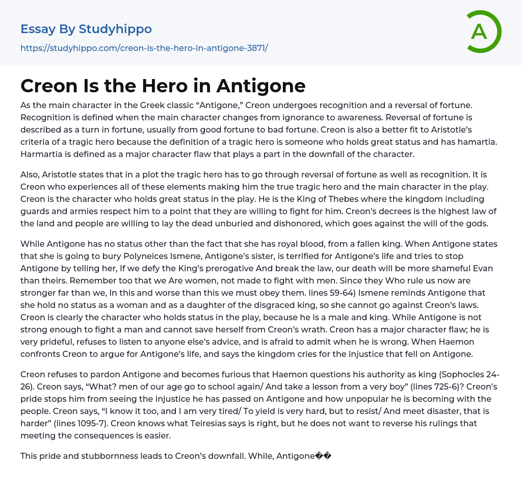 Creon Is the Hero in Antigone Essay Example