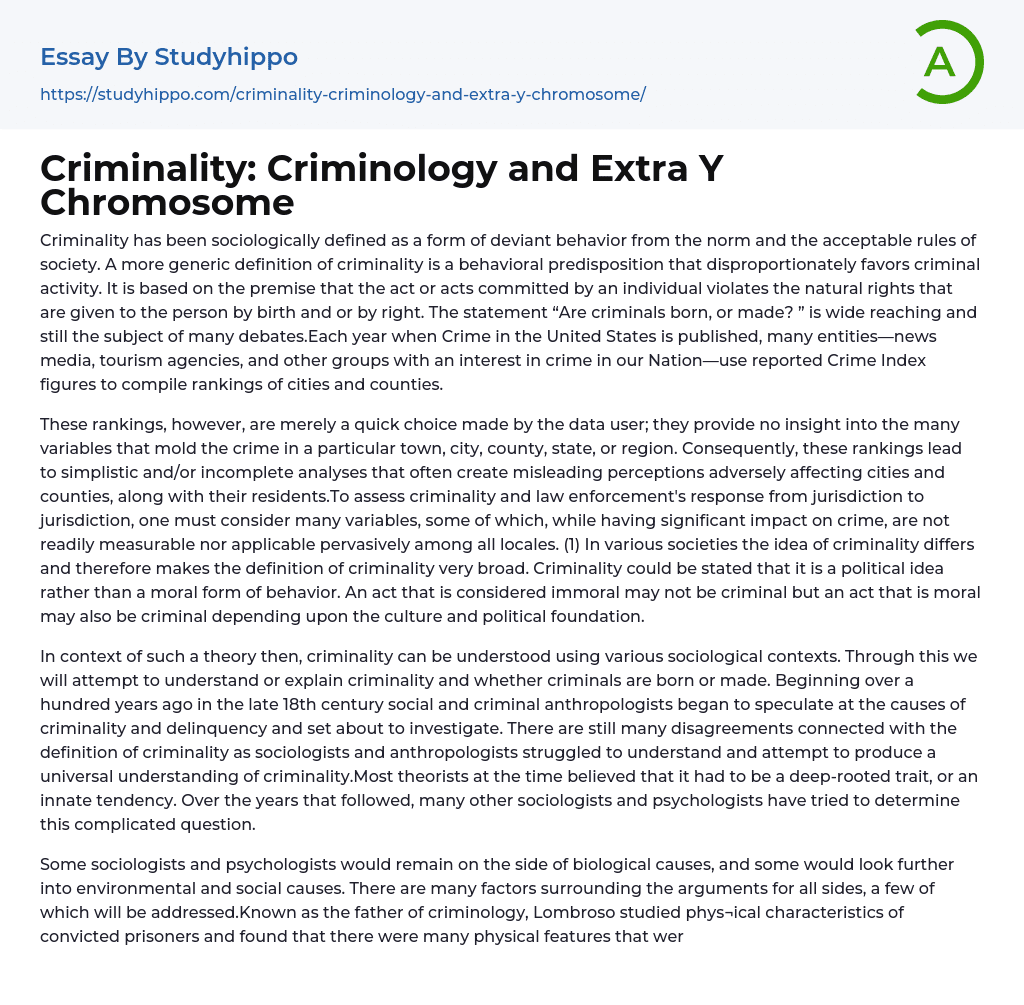 Criminality: Criminology and Extra Y Chromosome Essay Example