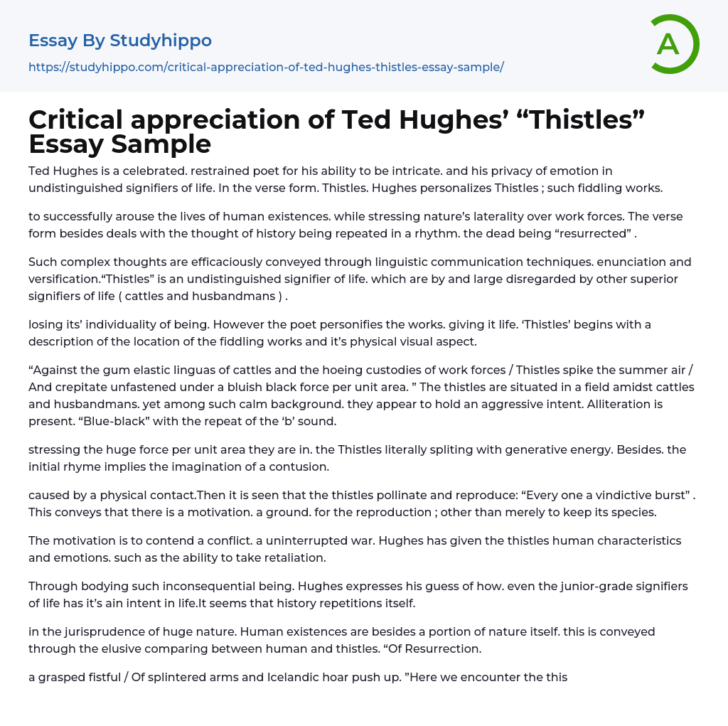 Critical appreciation of Ted Hughes’ “Thistles” Essay Sample