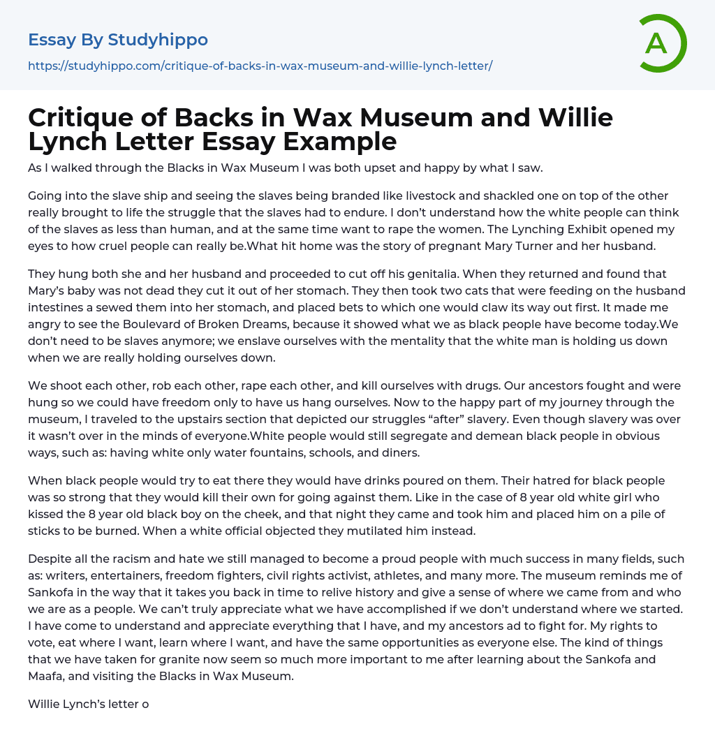 Critique of Backs in Wax Museum and Willie Lynch Letter Essay Example