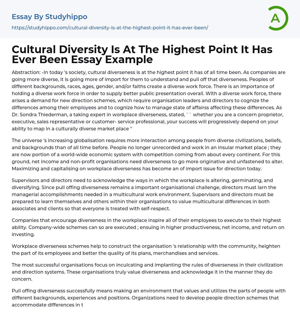Cultural Diversity Is At The Highest Point It Has Ever Been Essay Example