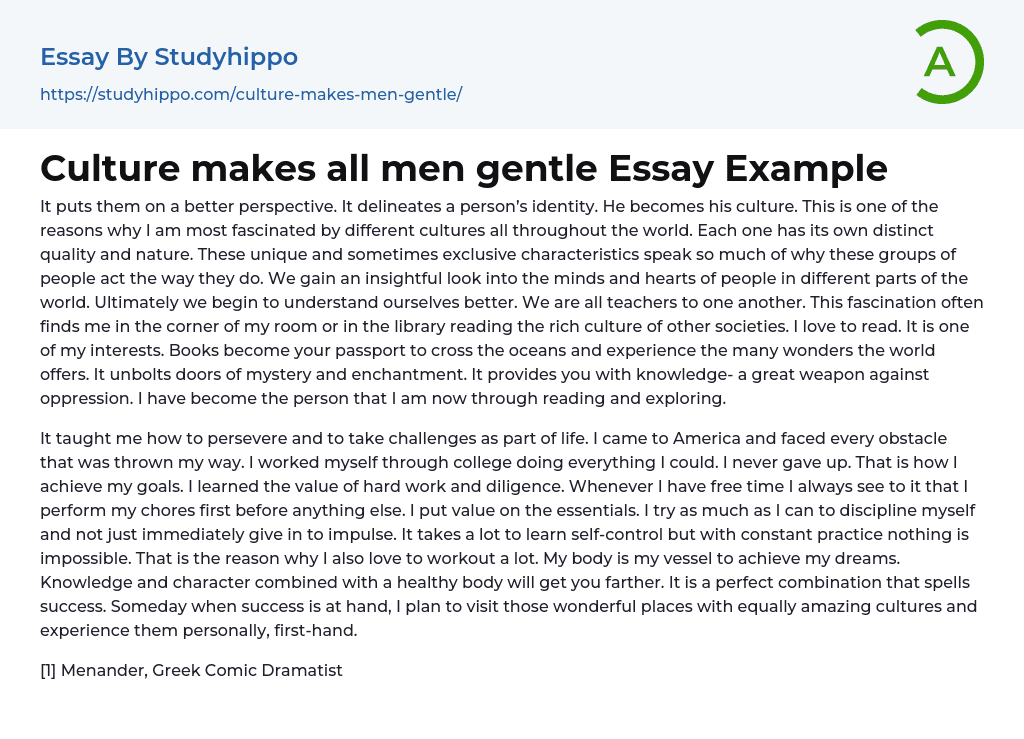 Culture makes all men gentle Essay Example