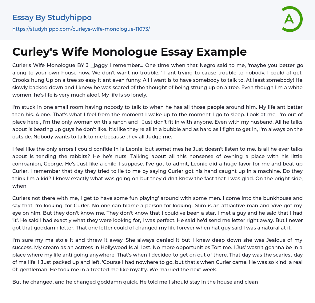 Curley’s Wife Monologue Essay Example