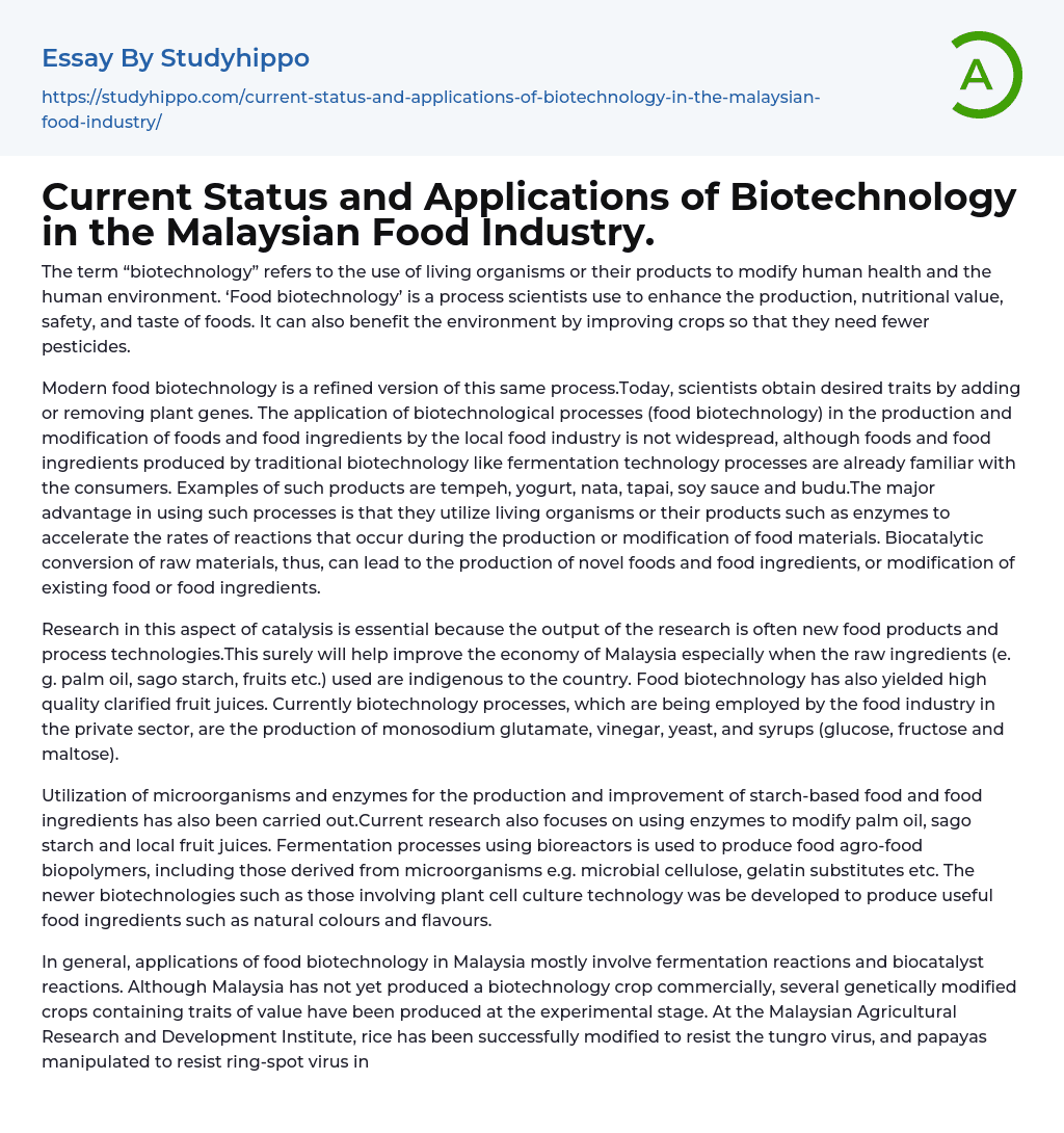 Current Status and Applications of Biotechnology in the Malaysian Food Industry. Essay Example