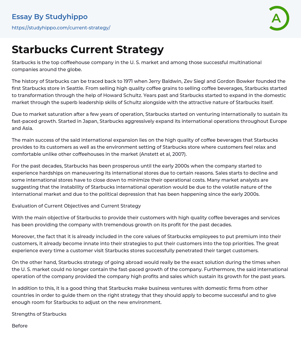 Starbucks Current Strategy Essay Example