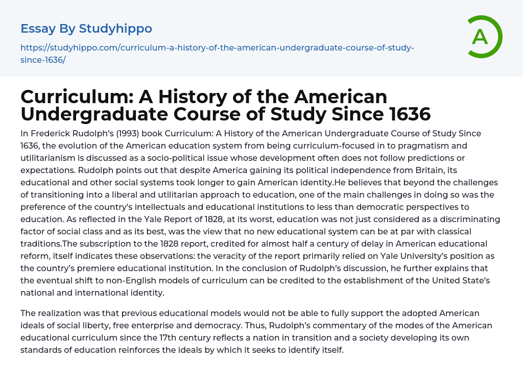 Curriculum: A History of the American Undergraduate Course of Study Since 1636 Essay Example