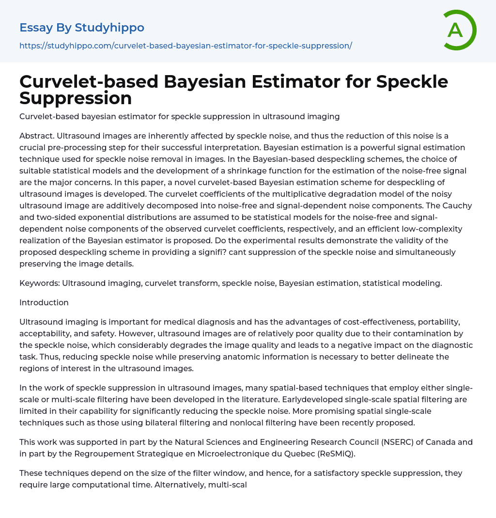 Curvelet-based Bayesian Estimator for Speckle Suppression Essay Example