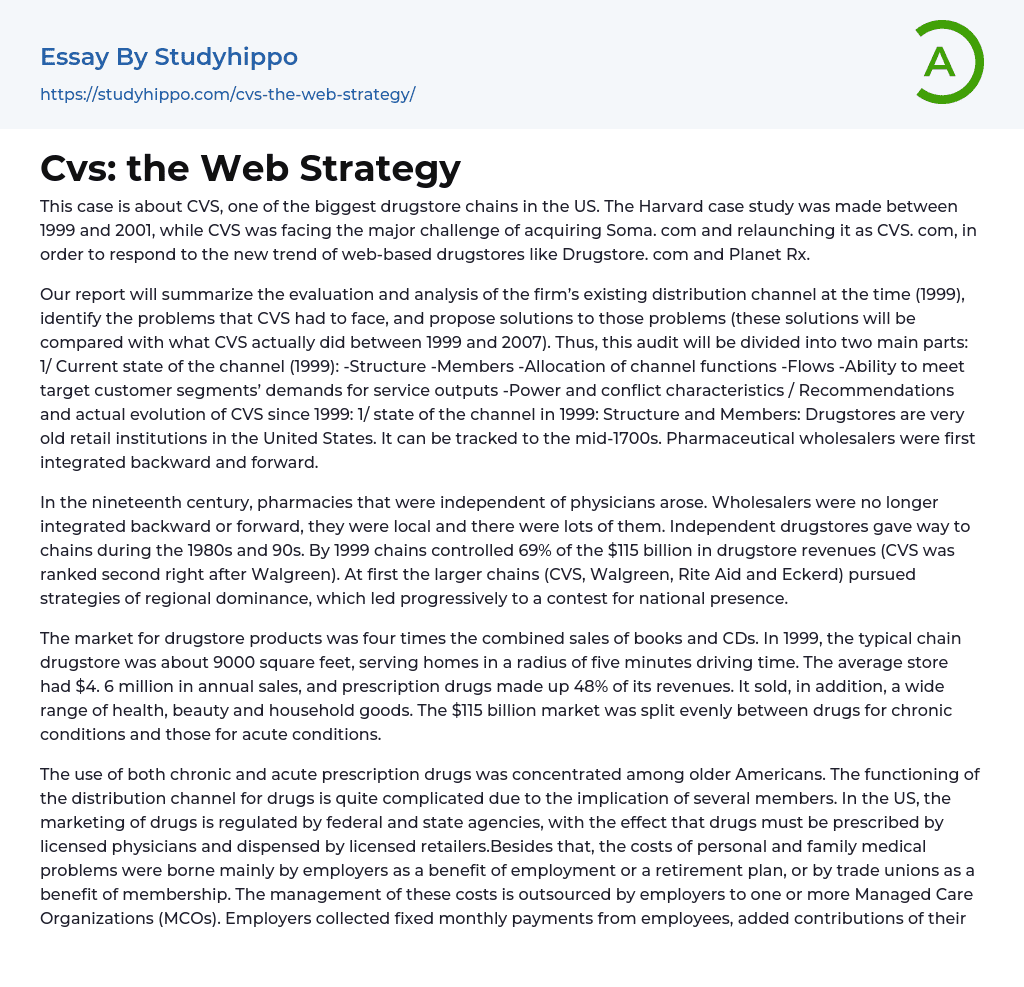 Cvs: the Web Strategy Essay Example