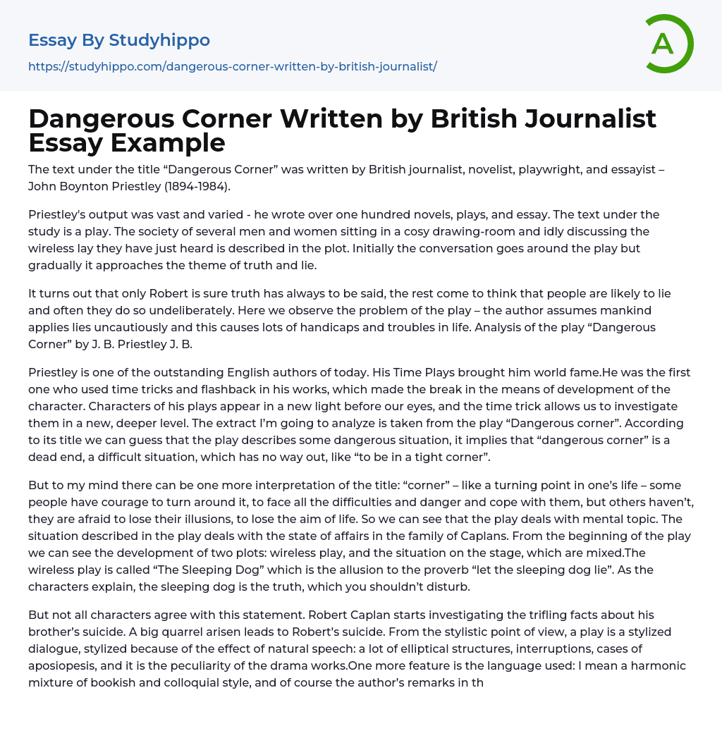 Dangerous Corner Written by British Journalist Essay Example