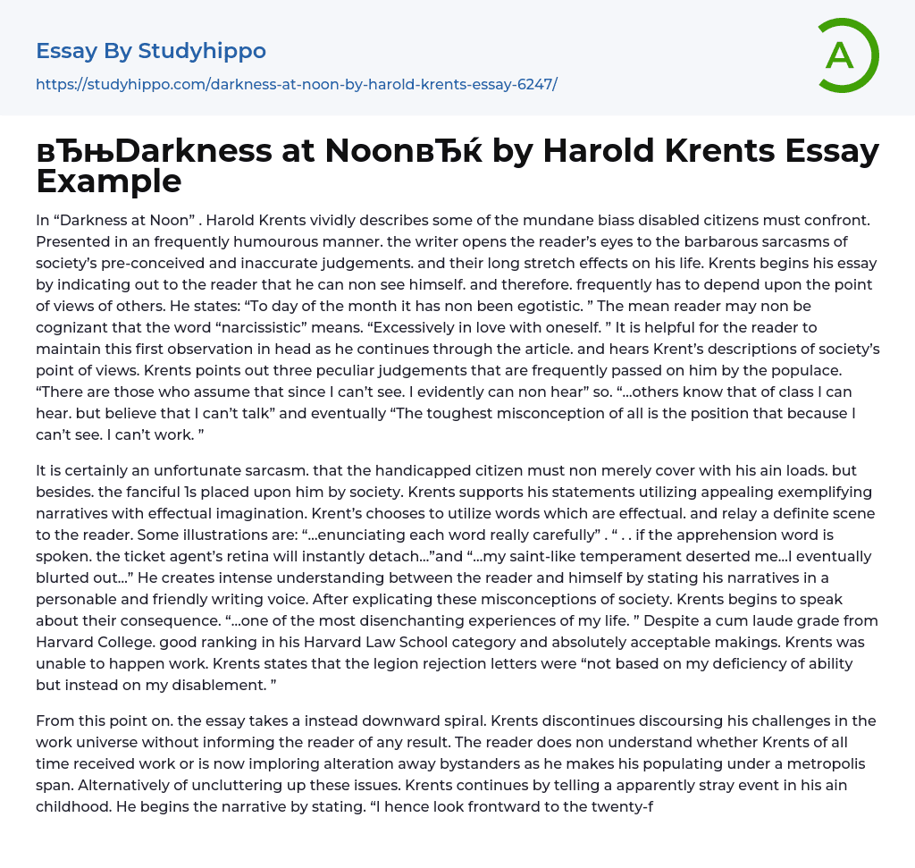 вЂњDarkness at NoonвЂќ by Harold Krents Essay Example