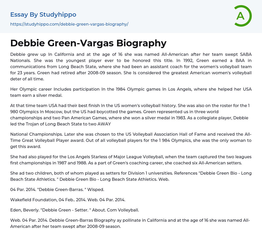 Debbie Green-Vargas Biography Essay Example