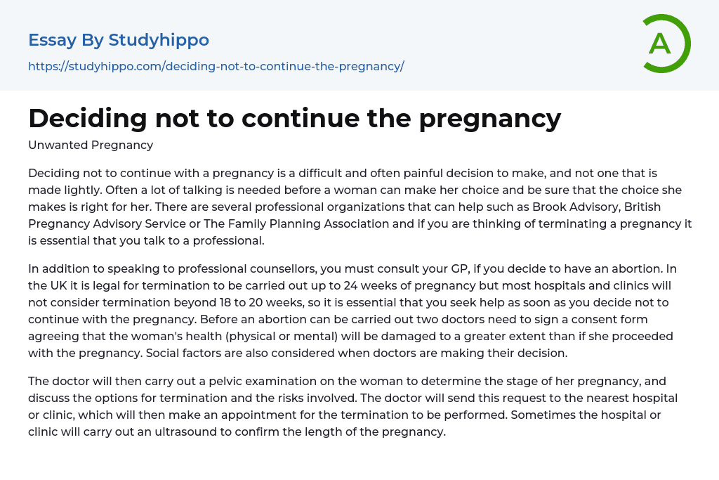 Deciding not to continue the pregnancy Essay Example