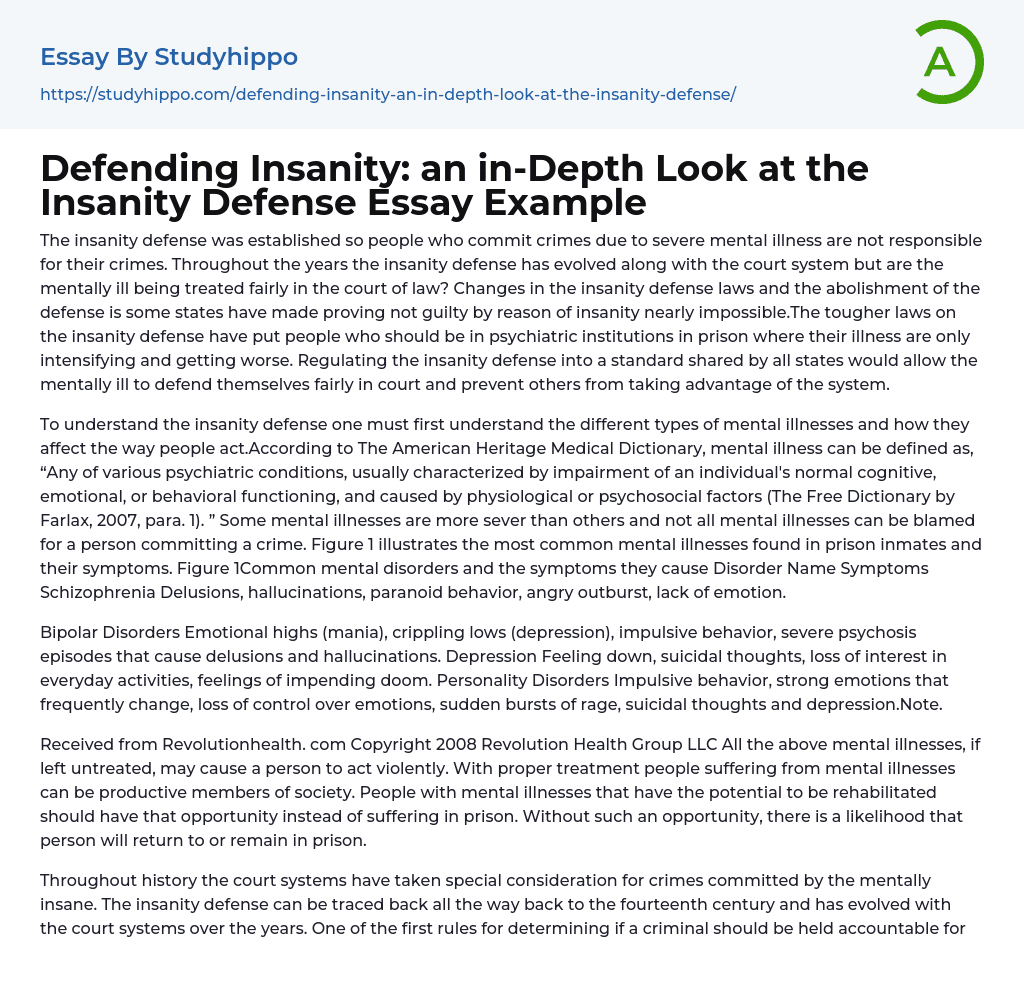 Defending Insanity: an in-Depth Look at the Insanity Defense Essay Example