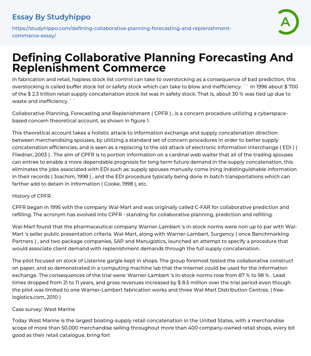 Defining Collaborative Planning Forecasting And Replenishment Commerce Essay Example