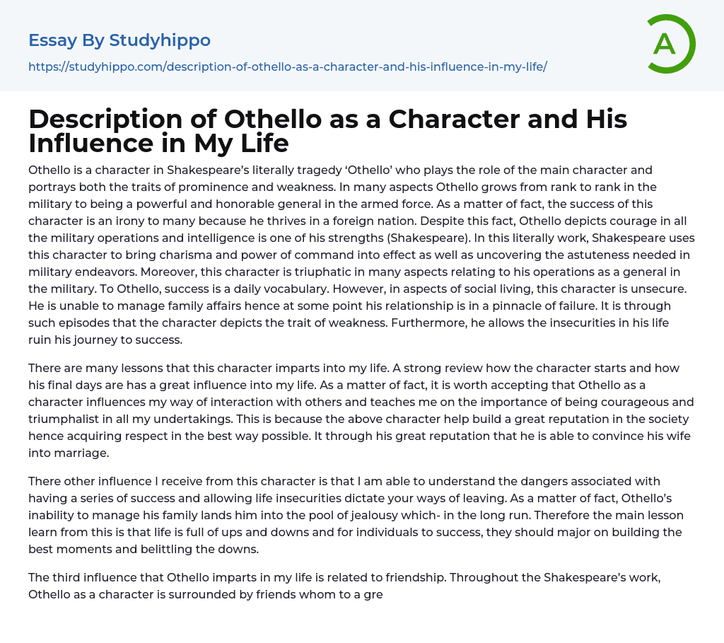 Description of Othello as a Character and His Influence in My Life Essay Example