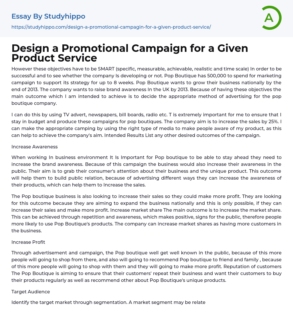 Design a Promotional Campaign for a Given Product Service Essay Example