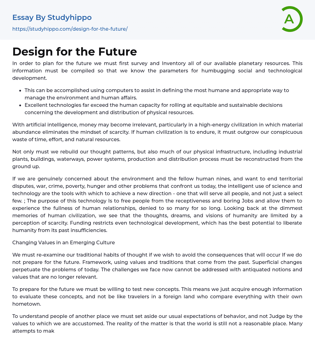 Design for the Future Essay Example