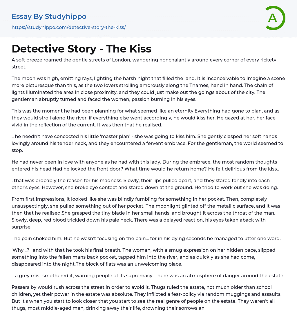 Detective Story – The Kiss Essay Example