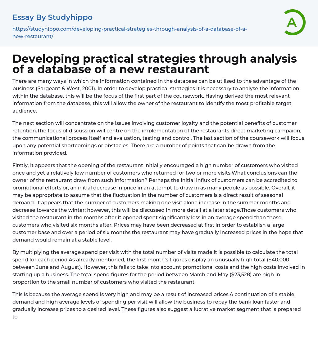 Developing practical strategies through analysis of a database of a new restaurant Essay Example