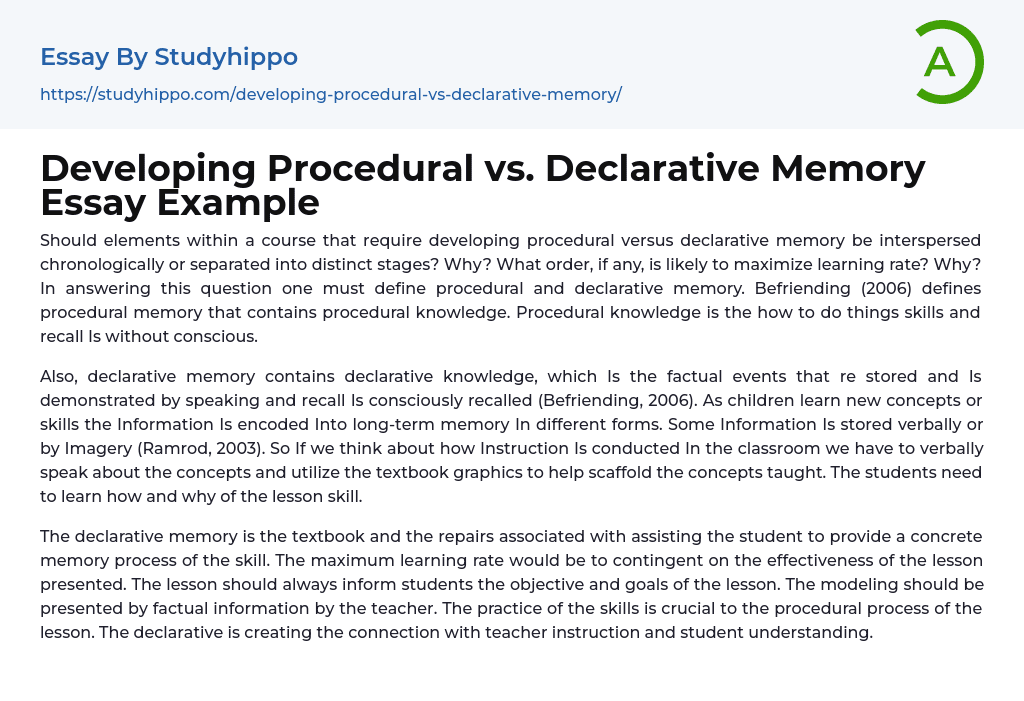 Developing Procedural vs. Declarative Memory Essay Example