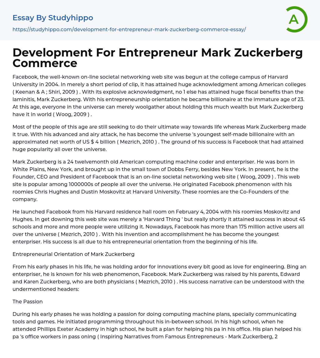 Development For Entrepreneur Mark Zuckerberg Commerce Essay Example