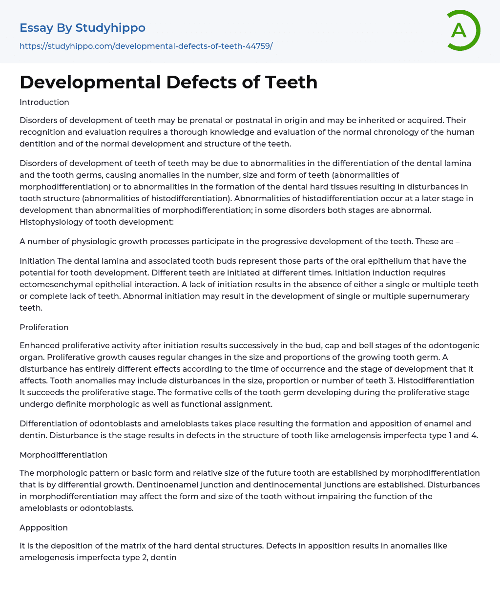 Developmental Defects of Teeth Essay Example