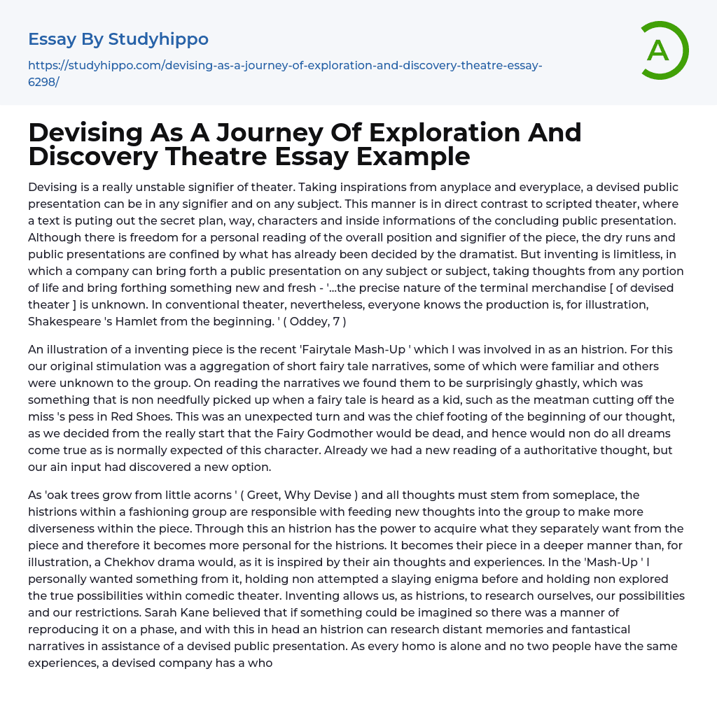 Devising As A Journey Of Exploration And Discovery Theatre Essay Example