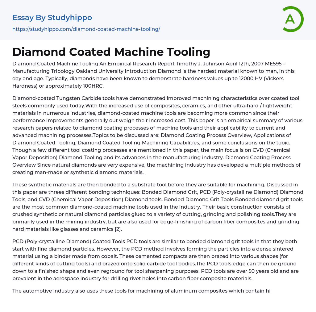 Diamond Coated Machine Tooling Essay Example