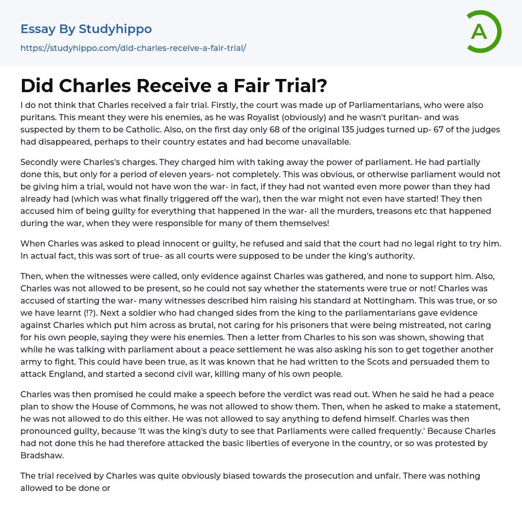 Did Charles Receive a Fair Trial? Essay Example