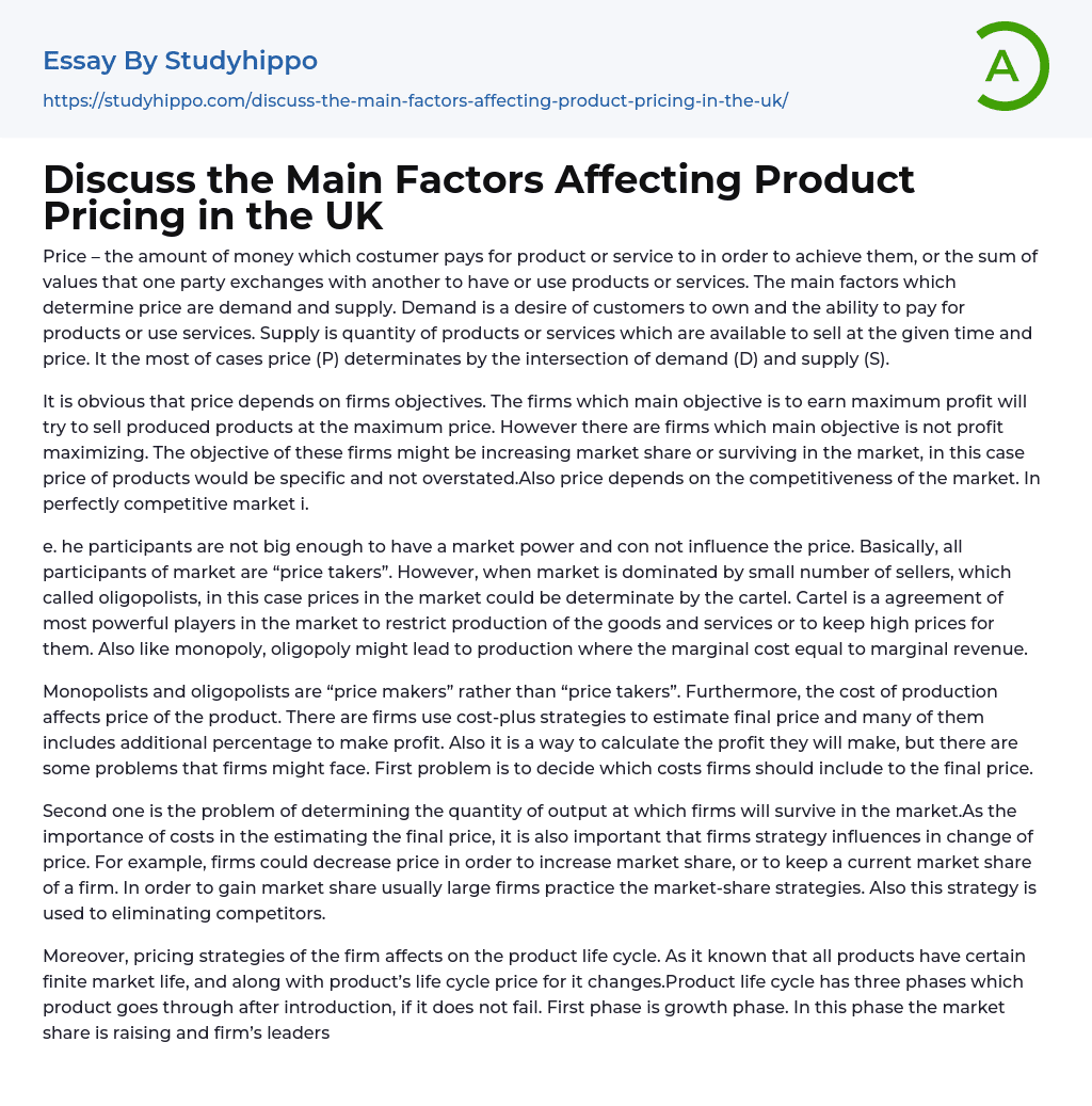 Discuss the Main Factors Affecting Product Pricing in the UK Essay Example