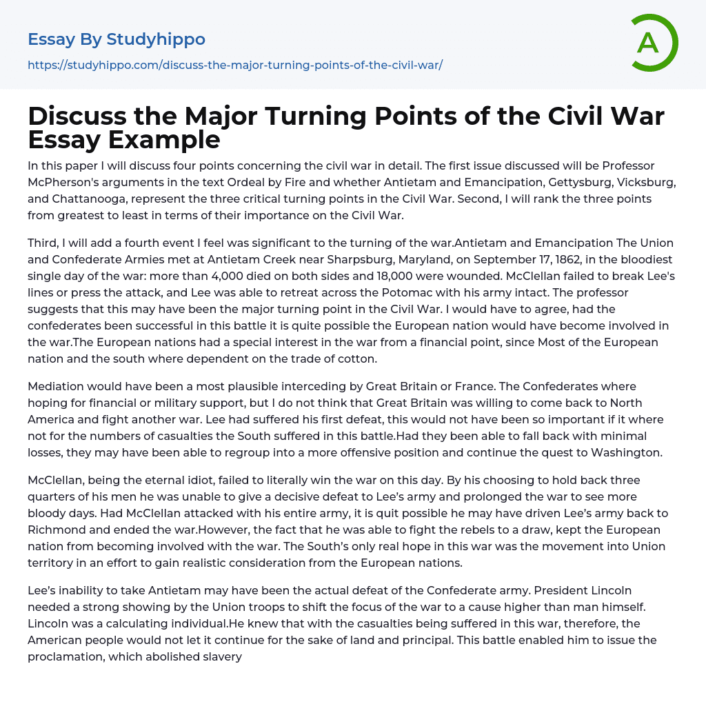 Discuss the Major Turning Points of the Civil War Essay Example