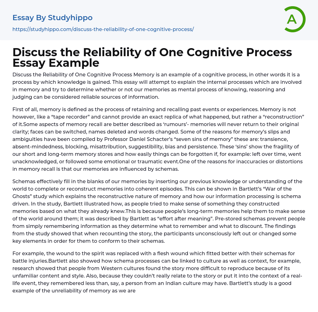 Discuss the Reliability of One Cognitive Process Essay Example