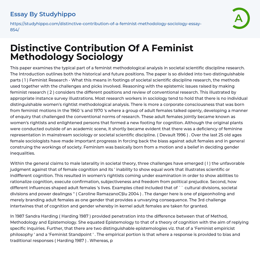 Distinctive Contribution Of A Feminist Methodology Sociology Essay Example