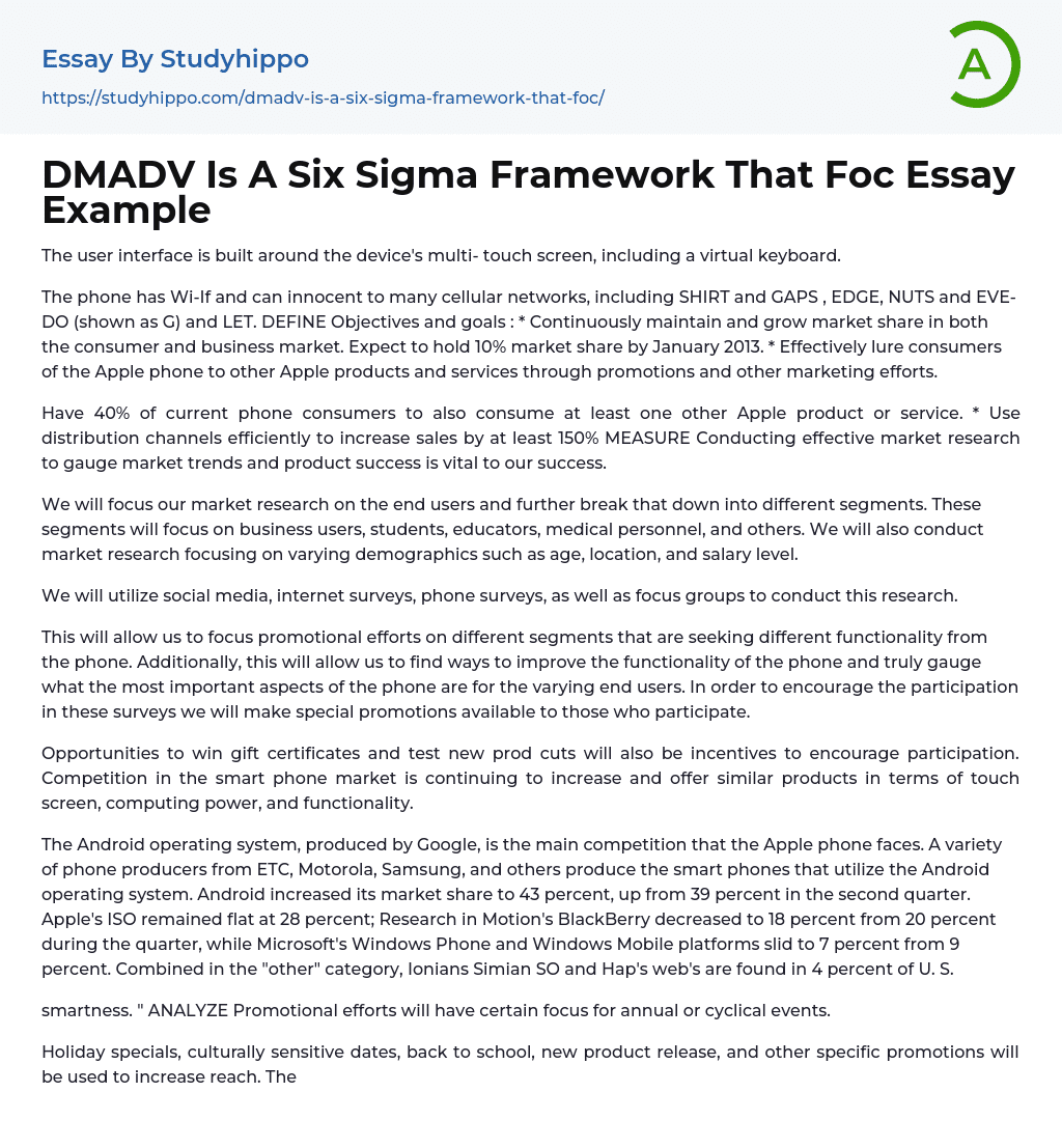 DMADV Is A Six Sigma Framework That Foc Essay Example