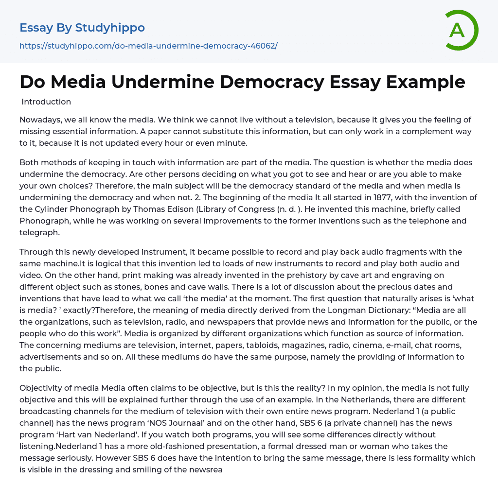 Do Media Undermine Democracy Essay Example
