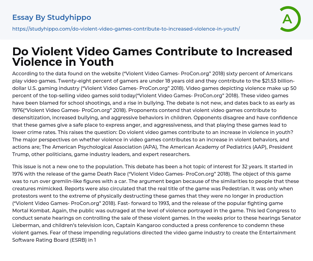 Do Violent Video Games Contribute to Increased Violence in Youth Essay Example
