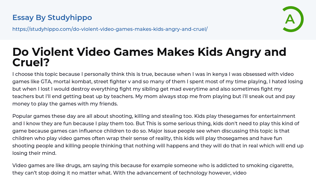 Do Violent Video Games Makes Kids Angry and Cruel? Essay Example