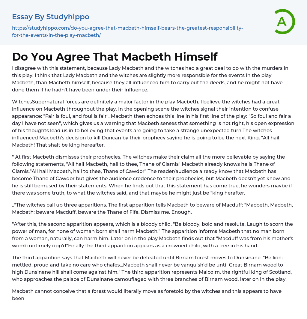 Do You Agree That Macbeth Himself Essay Example