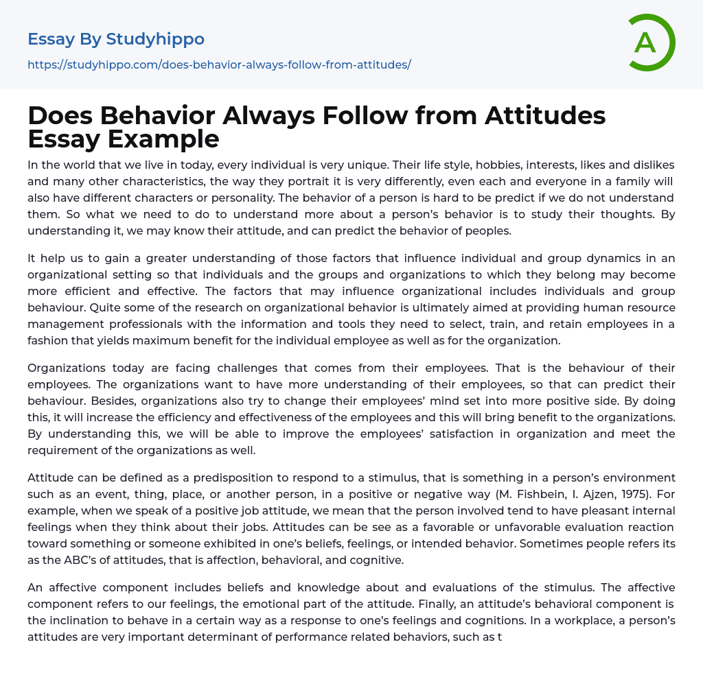 Does Behavior Always Follow from Attitudes Essay Example