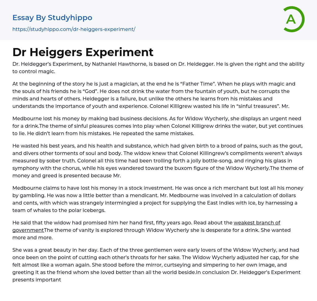 Dr Heiggers Experiment Essay Example