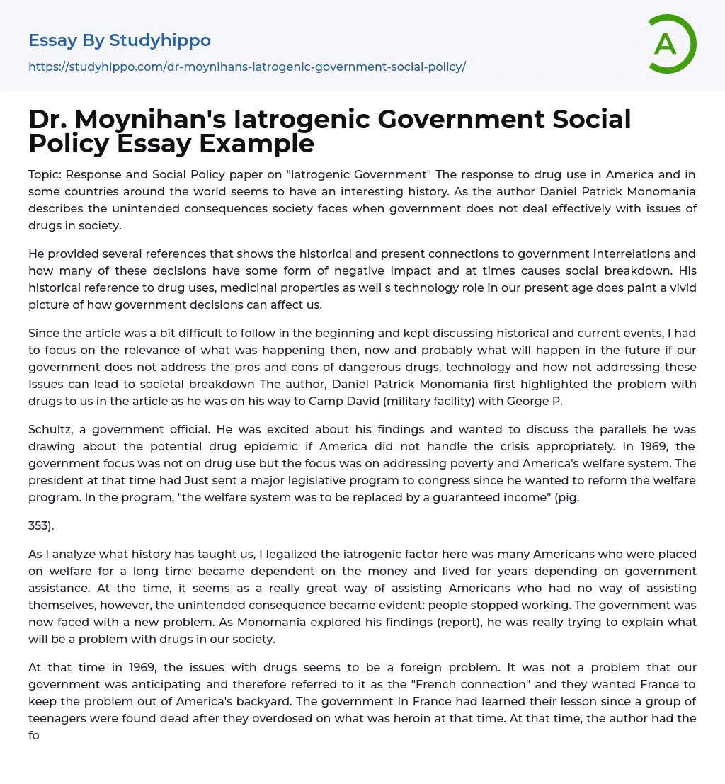 Dr. Moynihan’s Iatrogenic Government Social Policy Essay Example