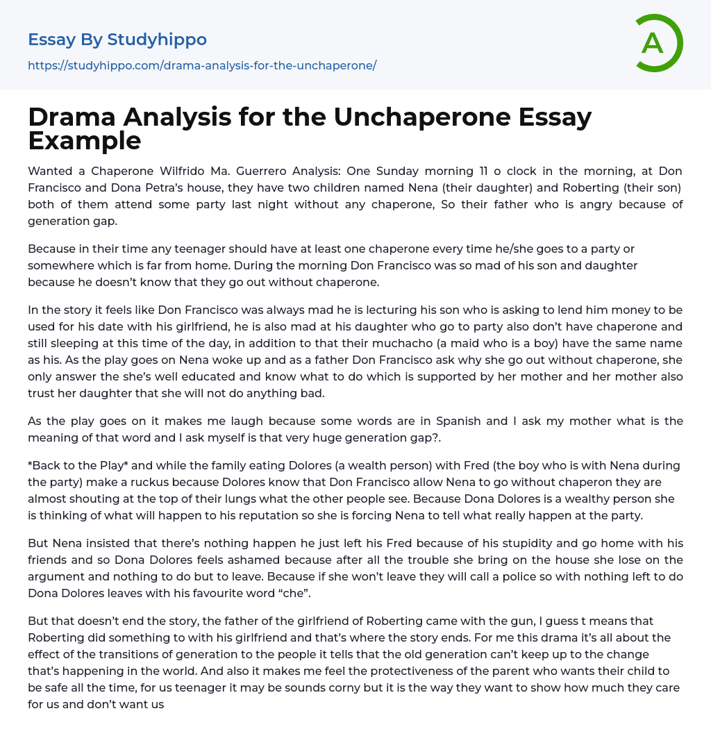 Drama Analysis for the Unchaperone Essay Example