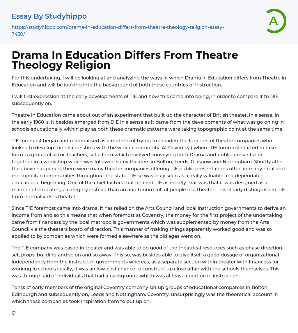 Drama In Education Differs From Theatre Theology Religion Essay Example