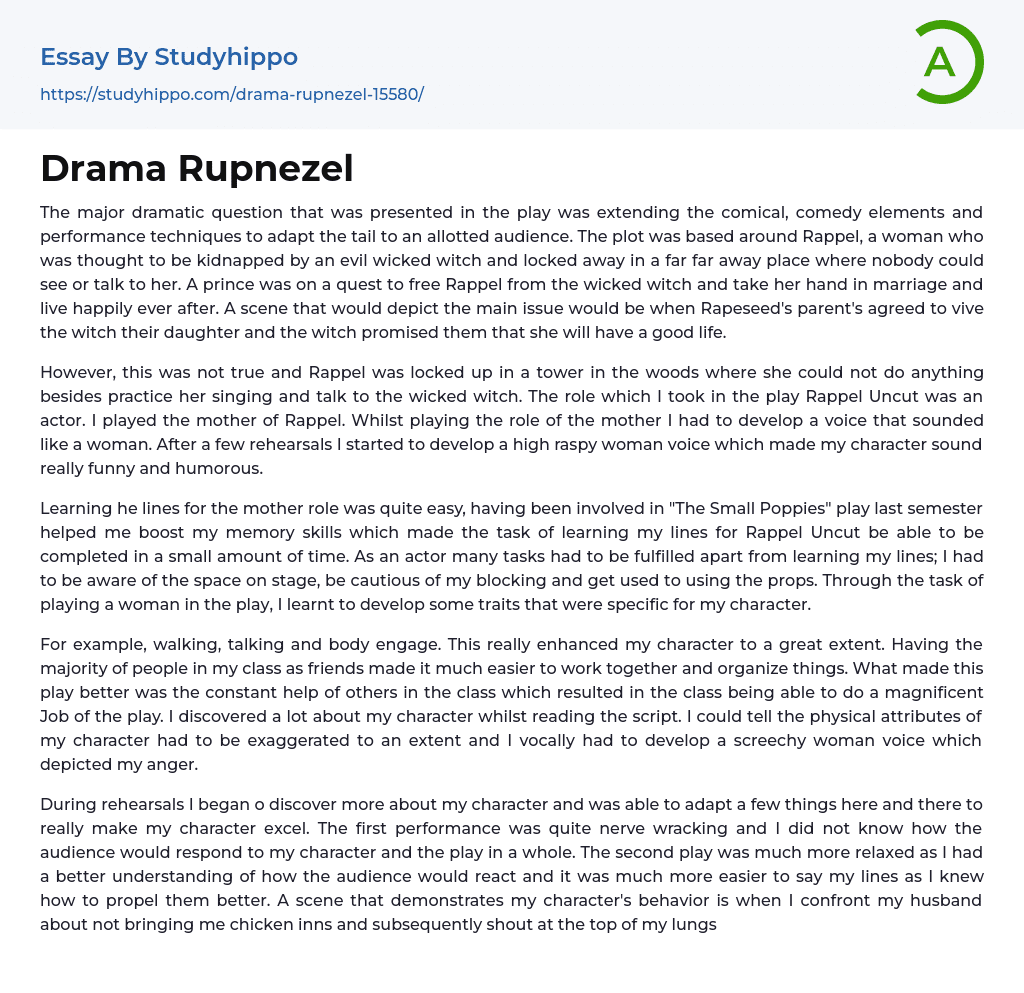 Drama Rupnezel Essay Example