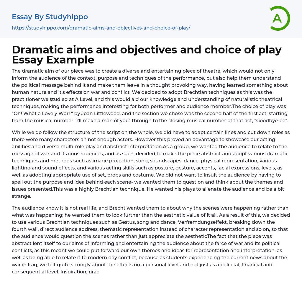 Dramatic aims and objectives and choice of play Essay Example