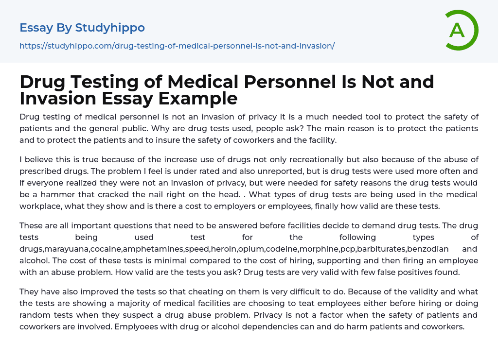 Drug Testing of Medical Personnel Is Not and Invasion Essay Example