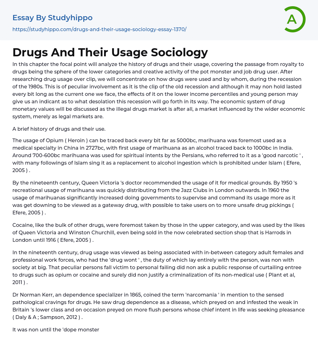 Drugs And Their Usage Sociology Essay Example