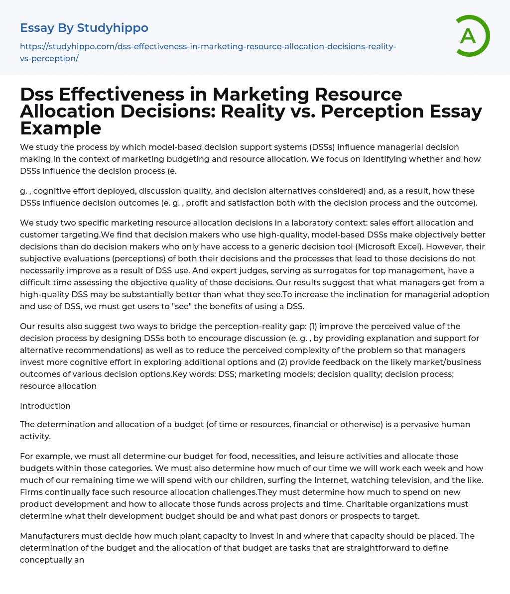 Dss Effectiveness in Marketing Resource Allocation Decisions: Reality vs. Perception Essay Example