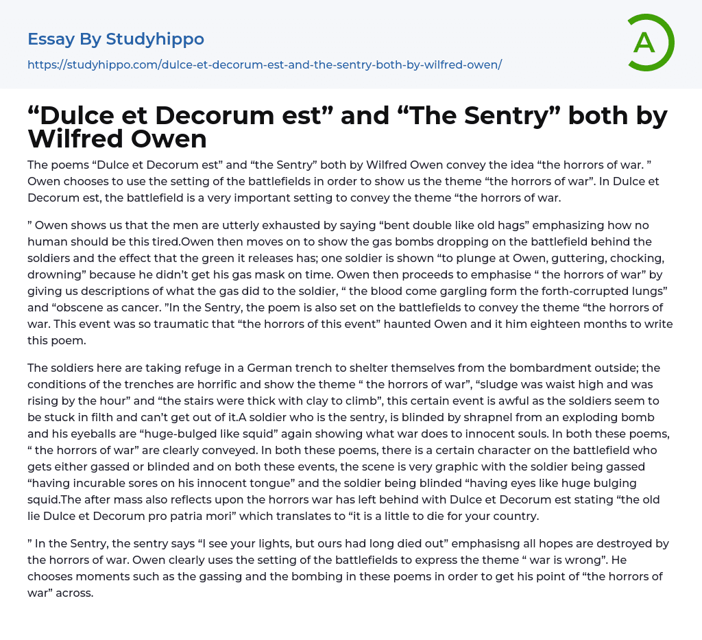 “Dulce et Decorum est” and “The Sentry” both by Wilfred Owen Essay Example