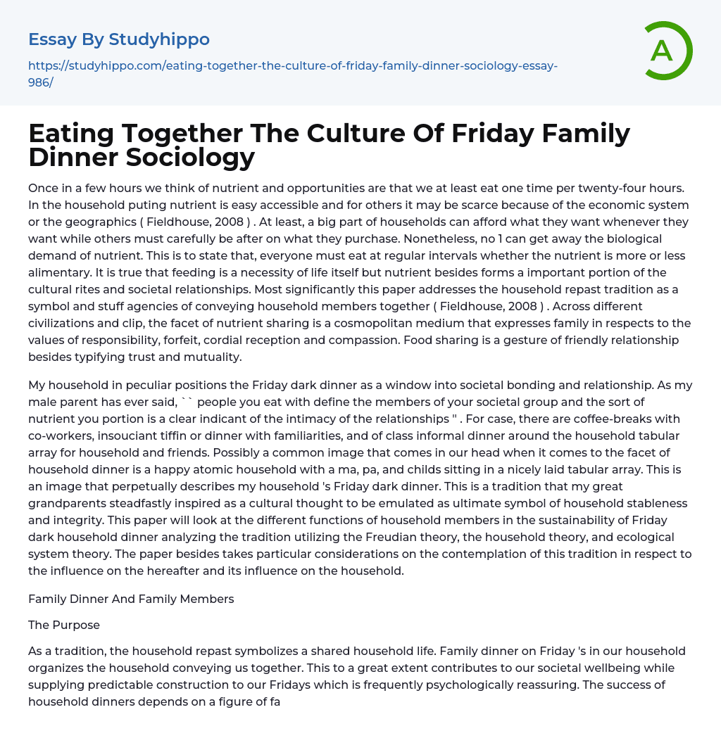 Eating Together The Culture Of Friday Family Dinner Sociology Essay Example